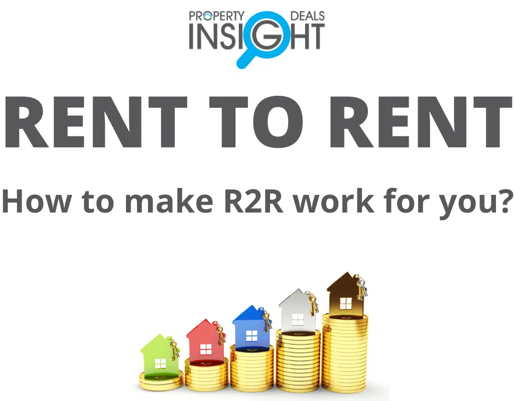 How to make R2R work for you - Property Deals Insight