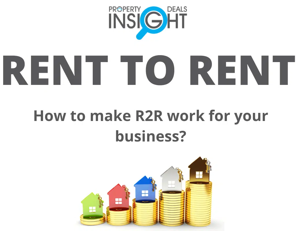 How to make R2R work for your business - Property Deals Insight