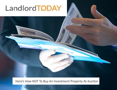 Here’s How NOT To Buy An Investment Property At Auction